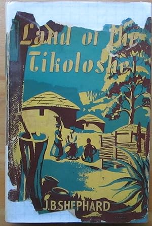 Land of the Tikoloshe