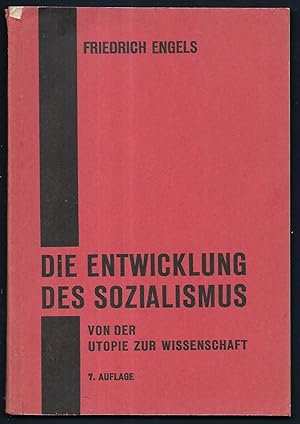 Die Entwicklung des Sozialismus. Von der Utopie zur Wissenschaft. Mit einem Vorwort von Karl Kaut...