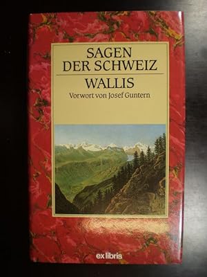 Sagen der Schweiz. Wallis