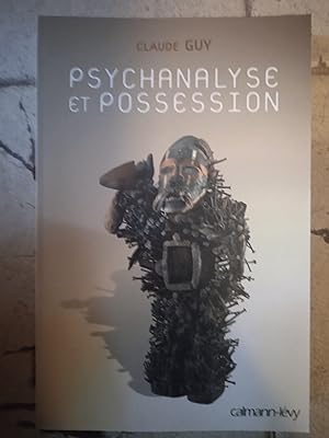 Psychanalyse et possession