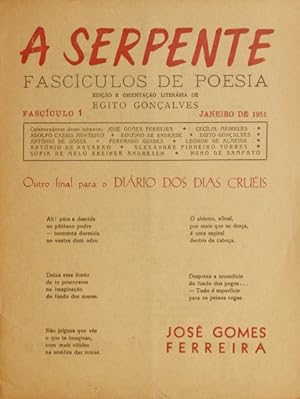 SERPENTE, (A). FASCÍCULOS DE POESIA, N.º 1-3, JANEIRO-MARÇO 1951.