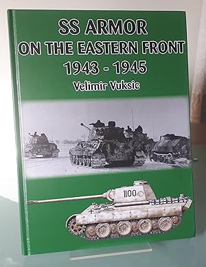 SS Armour on the Eastern Front 1943-1945