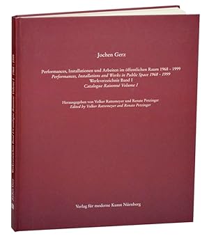 Jochen Gerz: Performances, Installationen und Arbeiten im offentlichen Raum Werkverzeichnis Band ...