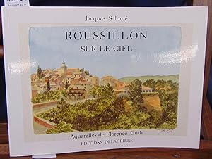 Roussillon sur le ciel. Aquarelles de Florence Guth