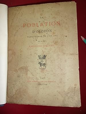 La poblation d'Oloron - Texte roman de l'an 1080.