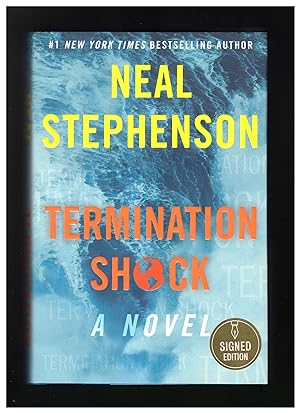 Termination Shock - Author-Signed Edition As Issued, Also First Edition and First Printing. Both ...