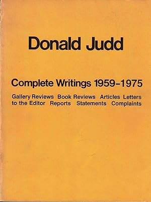 Donald Judd Complete Writings 1959-1975