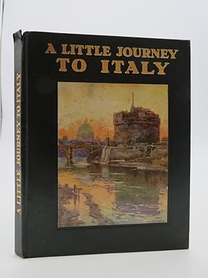 A LITTLE JOURNEY TO ITALY