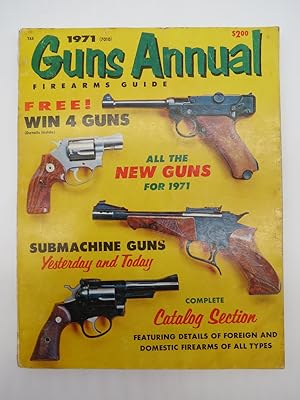 GUNS ANNUAL FIREARMS GUIDE 1971 (7010)