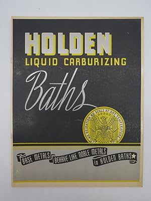 HOLDEN LIQUID CARBORIZING BATHS BROCHURE