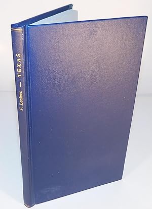 LE TEXAS ET SA REVOLUTION (edition originale 1840, signee et avec sa carte / first edition, 1840,...