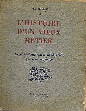 Histoire d'un vieux métier (L'), le papier d'Auvergne est fait à la main comme au Moyen Âge