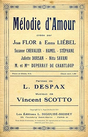 Partition de "Mélodie d'amour", chanson créée par Jean Flor et Emma Liébel, Suzanne Chevalier, Ha...