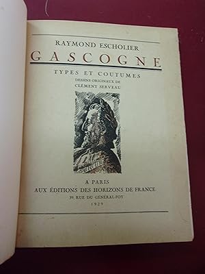Gascogne - Types et Coutumes.