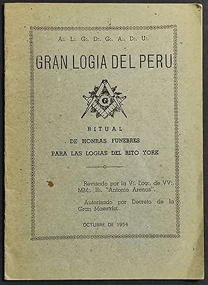 Gran Logia del Perù - Ritual de Honras Funebres Para las Logias del Rito York - 1954