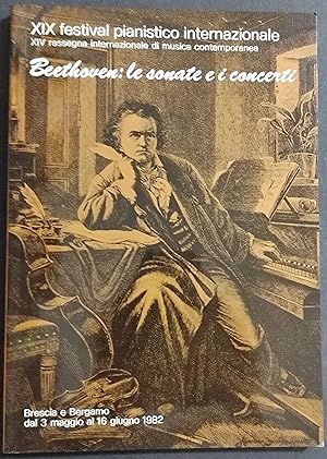 XIX Festival Pianistico Int. - Beethoven: Le Sonate e i Concerti - 1982