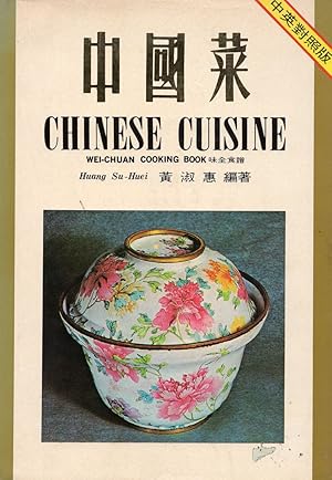 Chinese Cuisine Wei-Chuan Cooking Book
