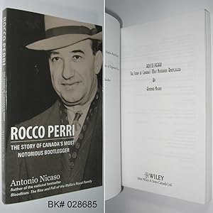 Rocco Perri: The Story of Canada's Most Notorious Bootlegger