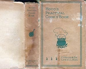 Hood's Practical Cook's Book, For the Average Household