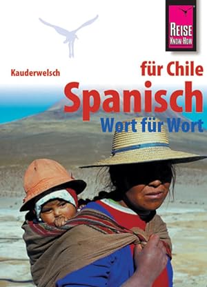 Kauderwelsch, Spanisch für Chile Wort für Wort