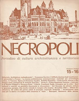 Necropoli. Periodico di cultura architettonica e territoriale. Nuova serie 15-16