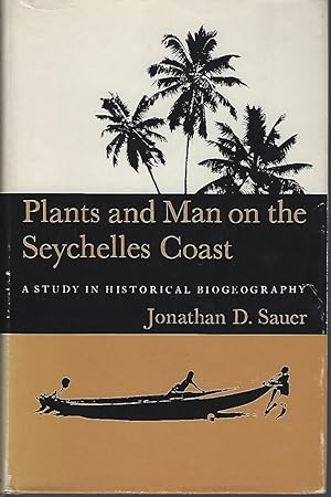 Plants and Man on the Seychelles Coast - a study in historical biogegraphy