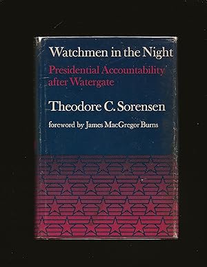 Watchmen in the Night: Presidential Accountability after Watergate (Signed)