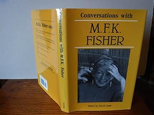 Conversations with MFK Fisher