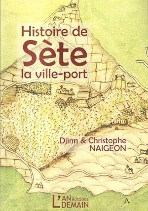 Histoire de Sète la ville-port