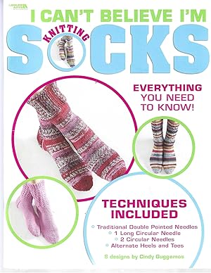 I Can't Believe I'm Knitting Socks (Leisure Arts #4083)