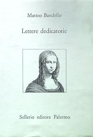 Lettere dedicatorie. 2 Volumi