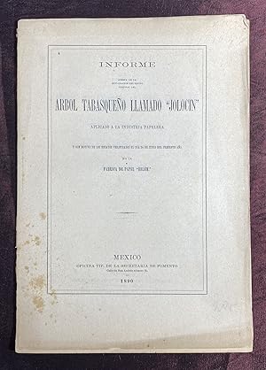 [PAPERMAKING - MEXICAN TABASCO TREE]. Informe acerca de la explotacion del tejido cortical del ar...