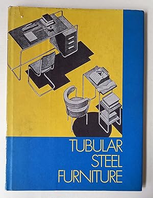 Tubular Steel Furniture: Conference Papers (Art documents No 2)