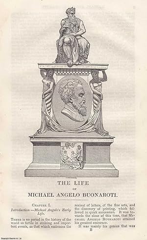 The Life of Michael Angelo Buonaroti [Michaelangelo]. Published by [S.D.U.K.] 1833.