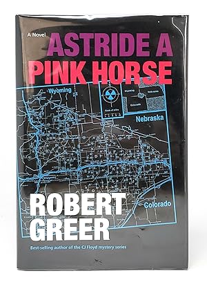 Astride a Pink Horse SIGNED SECOND PRINTING