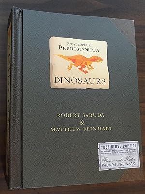 Encyclopedia Prehistorica Dinosaurs : The Definitive Pop-Up *Signed 1st