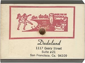 Our Dada Makes You See Double and Feel Single (Original rubber stamp, circa early 1970s)
