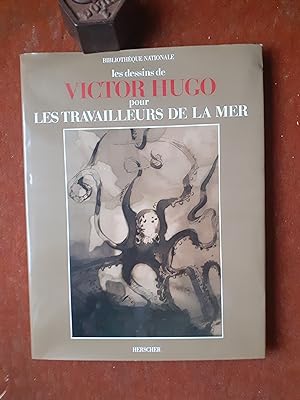 Les dessins de Victor Hugo pour "Les Travailleurs de la Mer" de la Bibliothèque Nationale