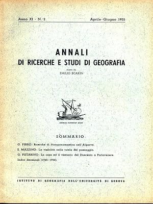 Annali di ricerche e studi di Geografia - Anno XI n. 2 Aprile giugno 1955