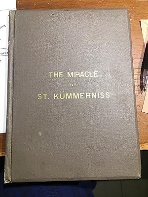 The Miracle of St. Kummerniss. Signed