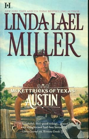 Mckettricks of Texas : Austin - Linda Lael Miller