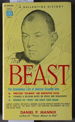 The Beast: The Scandalous Life of Aleister Crowley (Ballantine # 302 K; PBO );