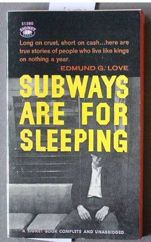 SUBWAYS ARE FOR SLEEPING (Signet Books #S1580 )