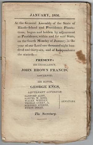 January, 1836. At the General Assembly of the state of Rhode-Island and Providence Plantations, b...