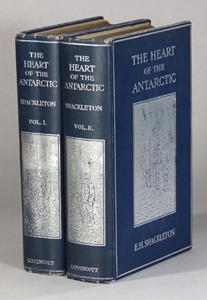 The heart of the Antarctic: being the story of the British Antarctic Expedition, 1907-1909.With a...