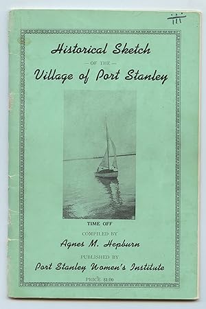 Historical Sketch of the Village of Port Stanley