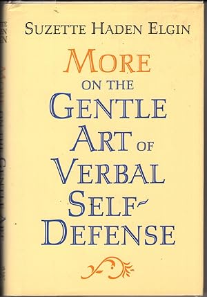 More on the Gentle Art of Verbal Self-Defense
