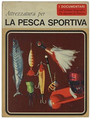 ATTREZZATURA PER LA PESCA SPORTIVA.: