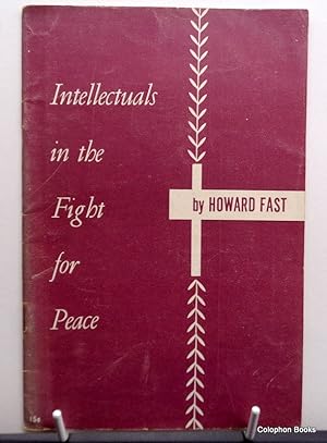 Intellectuals In The Fight For Peace.