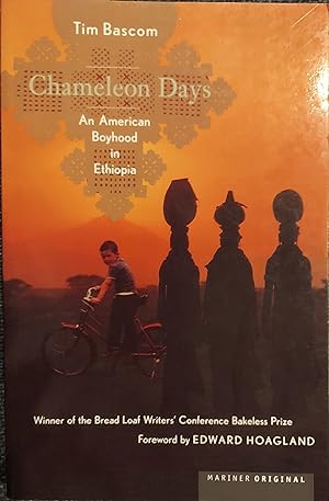 Chameleon Days : An American Boyhood in Ethiopia